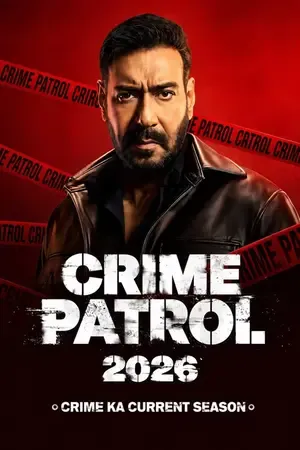 Crime Patrol 2026: Crime Ka Current Season 2026 Season 1 Hindi Sony-Liv Audio [EP - 10 ADDED]